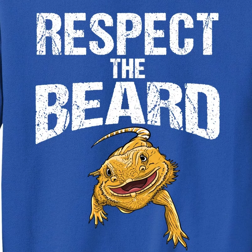 Funny Respect The Beard Gift Cute Bearded Dragon Gift Tall Sweatshirt