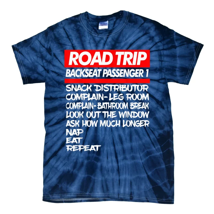 Family Road Trip Shirts Funny | Vacation | Summer | Outdoors Tie-Dye T-Shirt