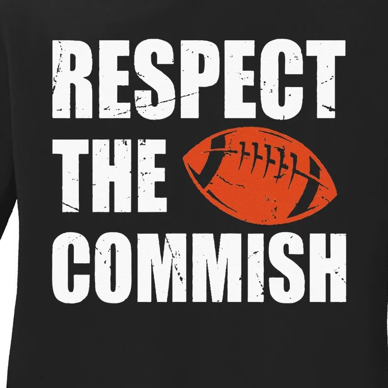 Football Respect The Commish Fantasy Football Champion Ladies Long Sleeve Shirt