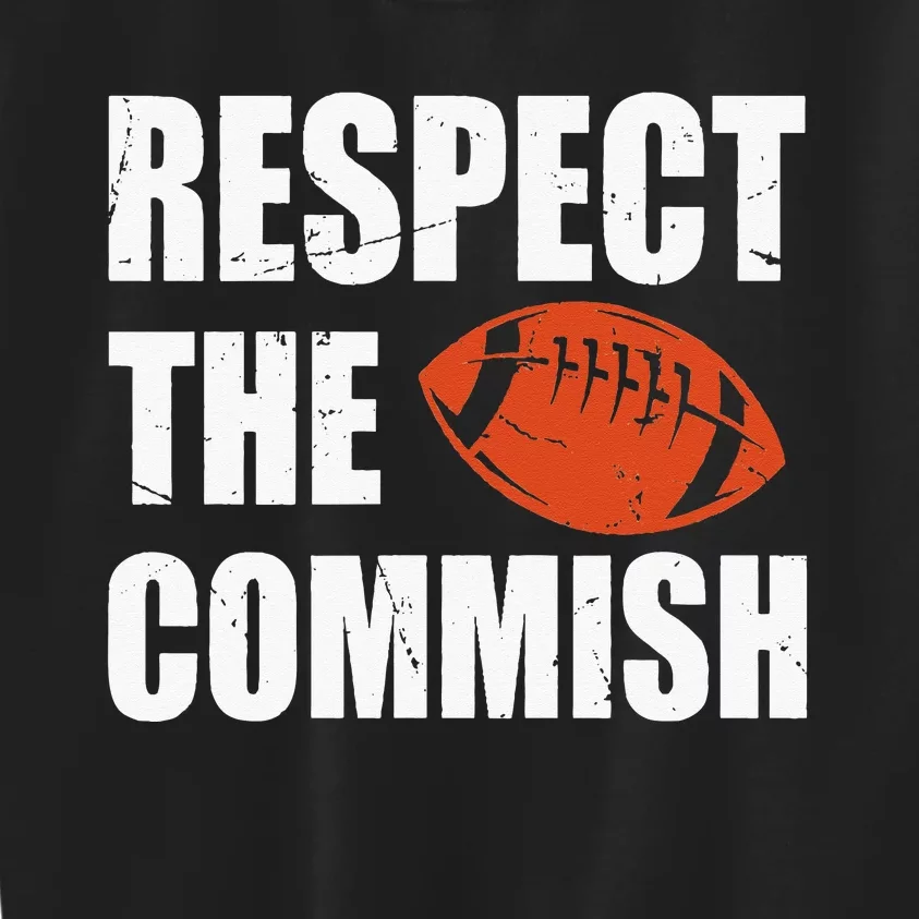 Football Respect The Commish Fantasy Football Champion Kids Sweatshirt