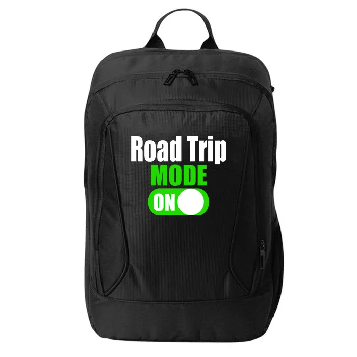 Funny Road Trip Mode On Family Vacation Travel Gift City Backpack