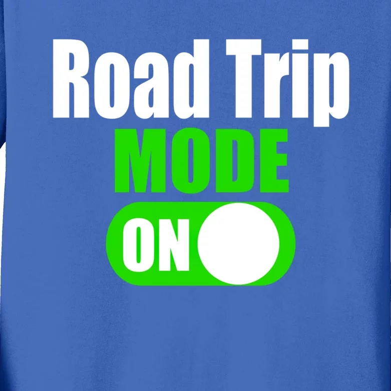 Funny Road Trip Mode On Family Vacation Travel Gift Kids Long Sleeve Shirt