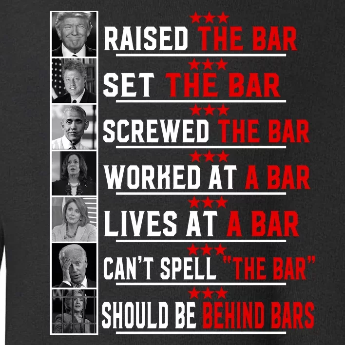 Funny Raised The Bar Pro Donald Trump Quote Toddler Sweatshirt