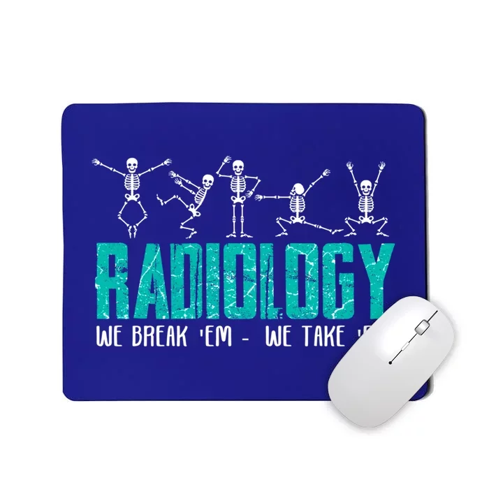 Funny Radiology Technician Xray Medical Radiologic Job Gift Mousepad