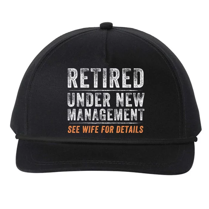 Funny Retired Under New Management See Wife For Details Snapback Five-Panel Rope Hat