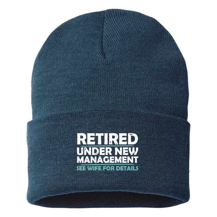 Funny Retired Under New Management Retirement Sustainable Knit Beanie