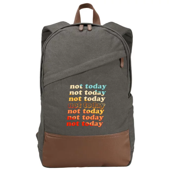 Funny Retro Vintage Not Today Cotton Canvas Backpack