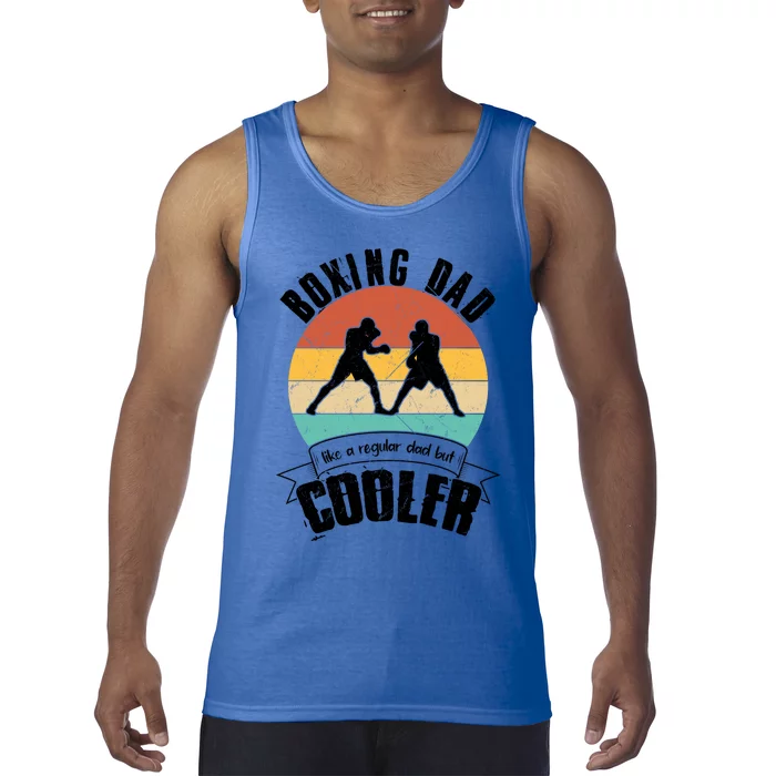 Funny Retro Vintage Boxing Dad Like Regular Dad But Cooler Meaningful Gift Tank Top