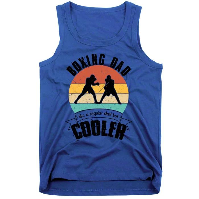 Funny Retro Vintage Boxing Dad Like Regular Dad But Cooler Meaningful Gift Tank Top