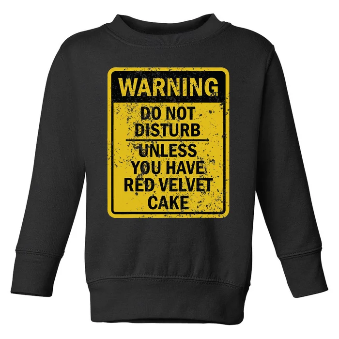 Funny Red Velvet Cake Food Dessert Toddler Sweatshirt