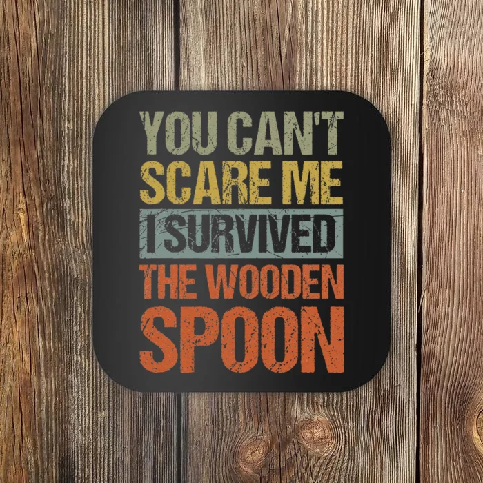 Funny Retro Vintage Wooden Spoon Survivor Coaster