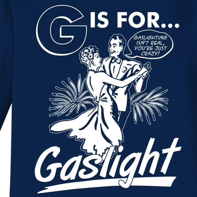 Funny Retro Vintage G Is For Gaslight Baby Long Sleeve Bodysuit