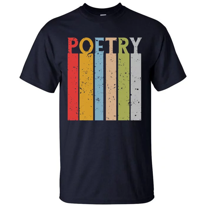 Funny Retro Vintage Poetry Tall T-Shirt