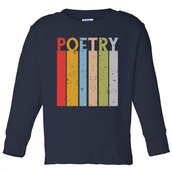 Funny Retro Vintage Poetry Toddler Long Sleeve Shirt