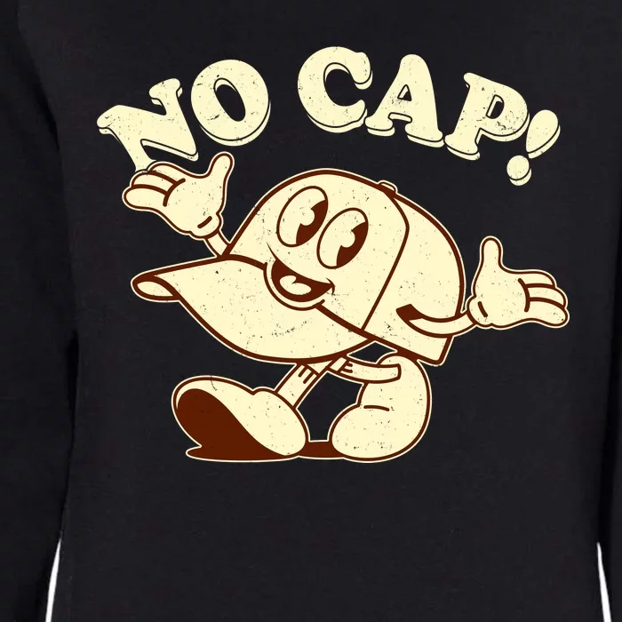 Funny Retro Vintage Cartoon No Cap Womens California Wash Sweatshirt