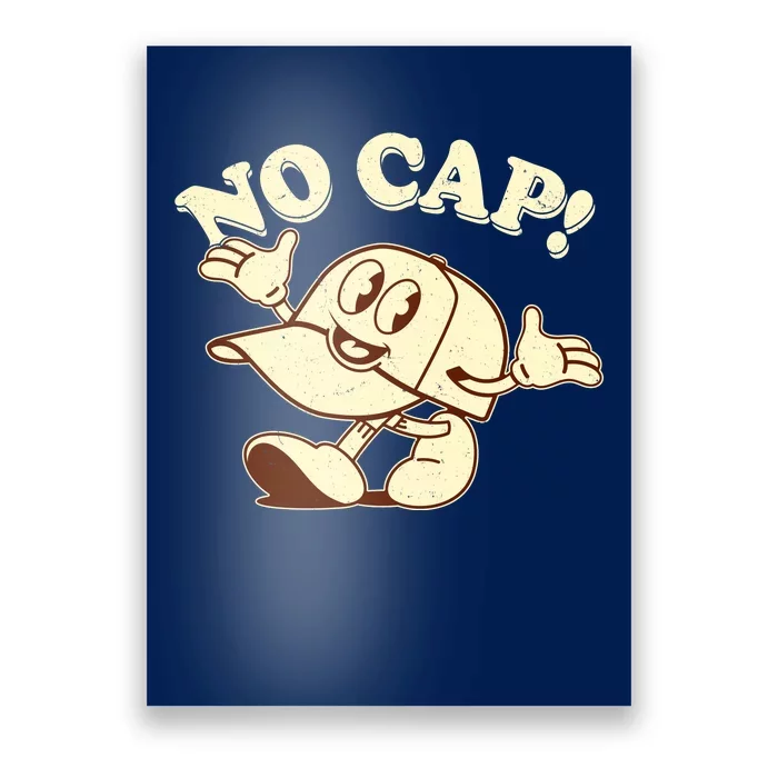 Funny Retro Vintage Cartoon No Cap Poster