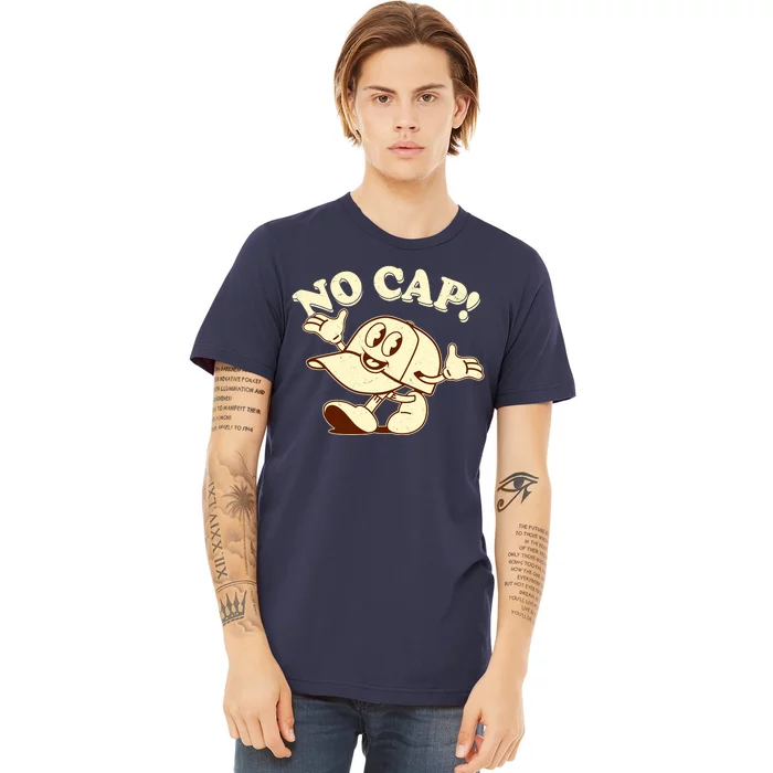 Funny Retro Vintage Cartoon No Cap Premium T-Shirt