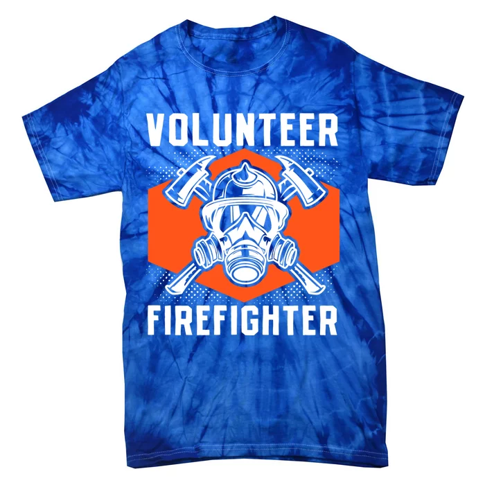 Fire Rescue Volunteer Firefighter Fire Great Gift Tie-Dye T-Shirt