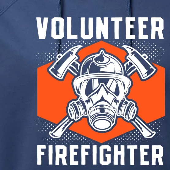 Fire Rescue Volunteer Firefighter Fire Great Gift Performance Fleece Hoodie