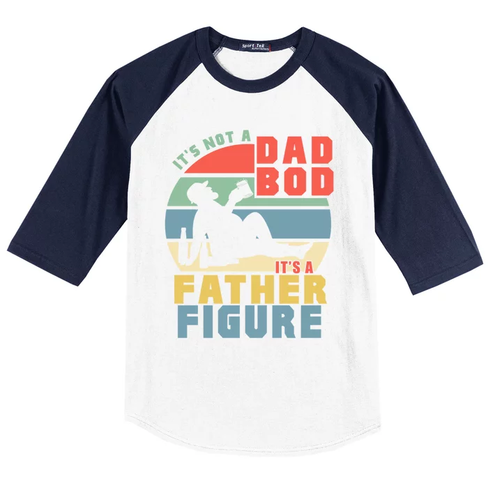 Funny Retro Vintage Its Not A Dad Bod Its A Father Figure Gift Baseball Sleeve Shirt