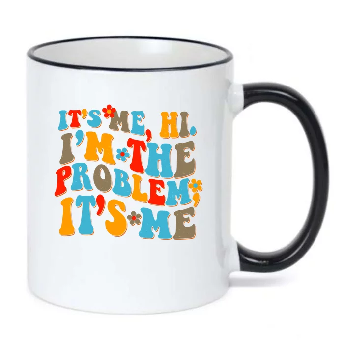 Funny Retro Vintage It's Me Hi I'm The Problem It's Me Black Color Changing Mug