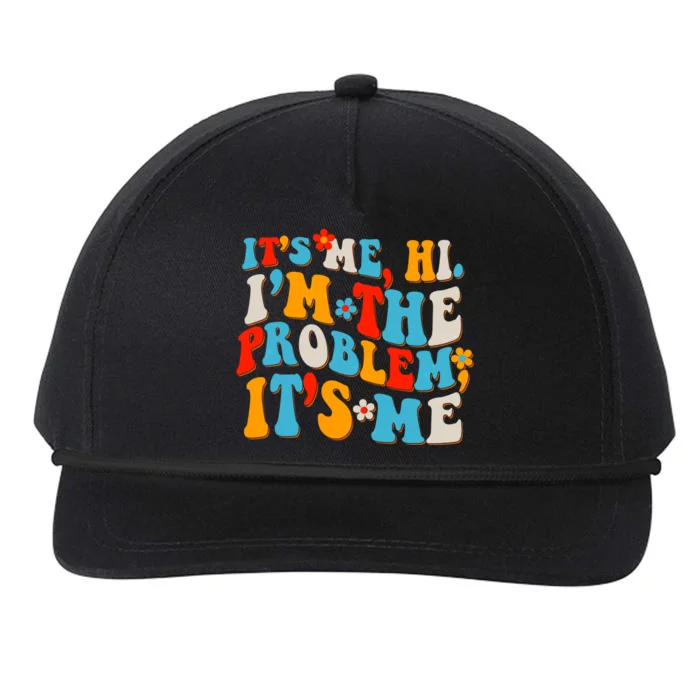 Funny Retro Vintage It's Me Hi I'm The Problem It's Me Snapback Five-Panel Rope Hat