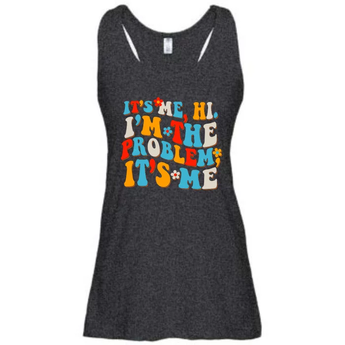 Funny Retro Vintage It's Me Hi I'm The Problem It's Me Ladies Essential Flowy Tank