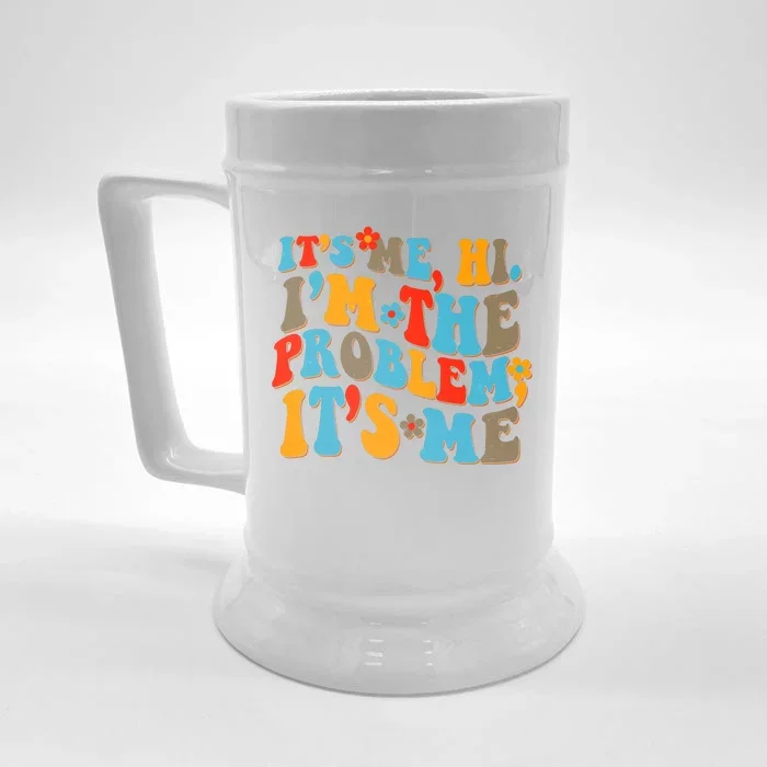 Funny Retro Vintage It's Me Hi I'm The Problem It's Me Front & Back Beer Stein