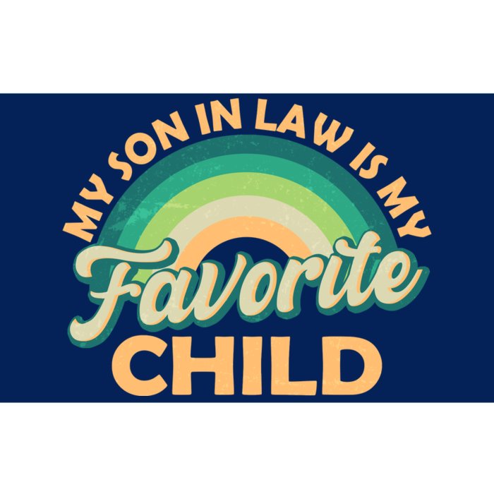 Funny Retro Vintage My Son In Law Is My Favorite Child Bumper Sticker