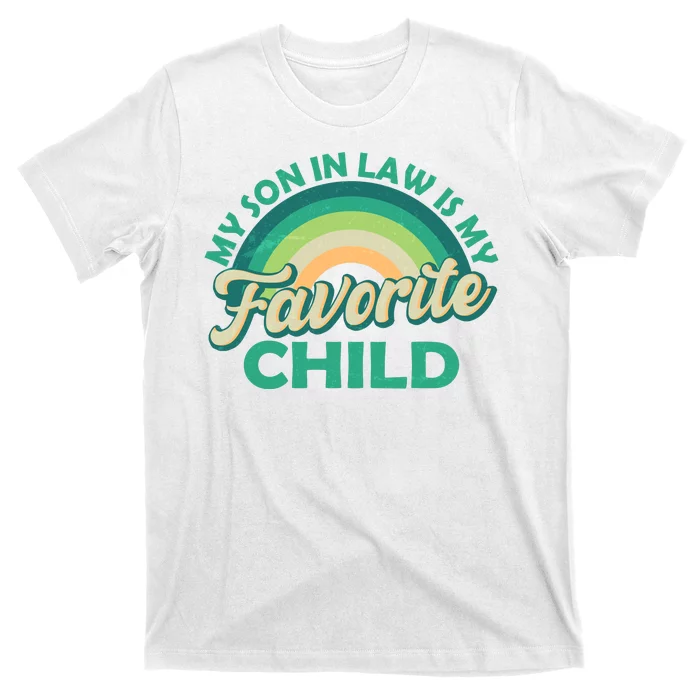 Funny Retro Vintage My Son In Law Is My Favorite Child T-Shirt