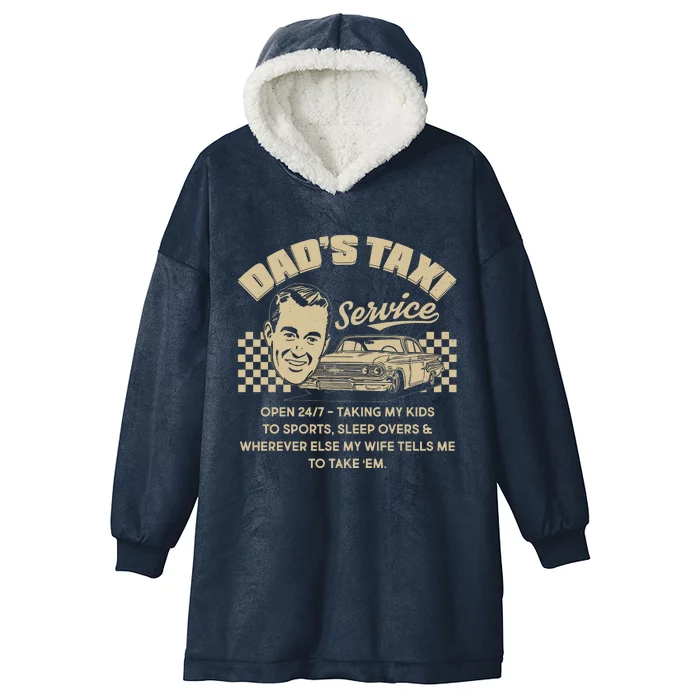 Funny Retro Vintage Dad's Taxi Service Hooded Wearable Blanket