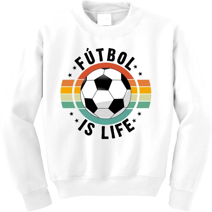 Funny Retro Vintage Football Lover, Futbol Is Life Soccer Kids Sweatshirt