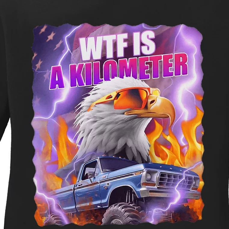 Funny Retro Wtf What Fck Is A Kilometer Ladies Long Sleeve Shirt