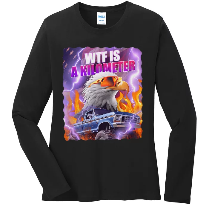 Funny Retro Wtf What Fck Is A Kilometer Ladies Long Sleeve Shirt