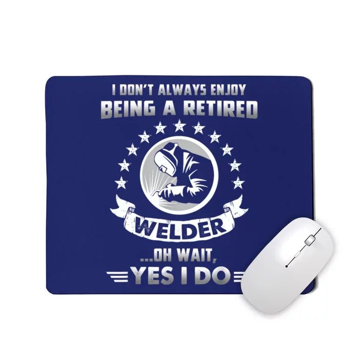 Funny Retired Welder Retirement Gift Mousepad