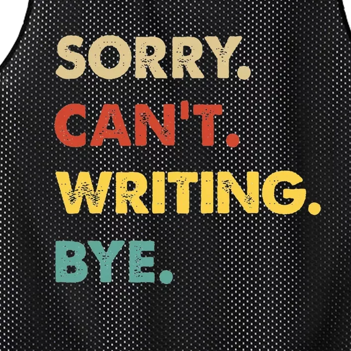 Funny Retro Writing Sorry CanT Writing Bye Mesh Reversible Basketball Jersey Tank