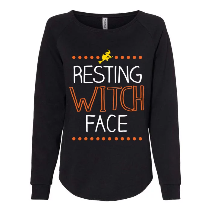 Funny Resting Witch Face Graphic Cool Gift Womens California Wash Sweatshirt