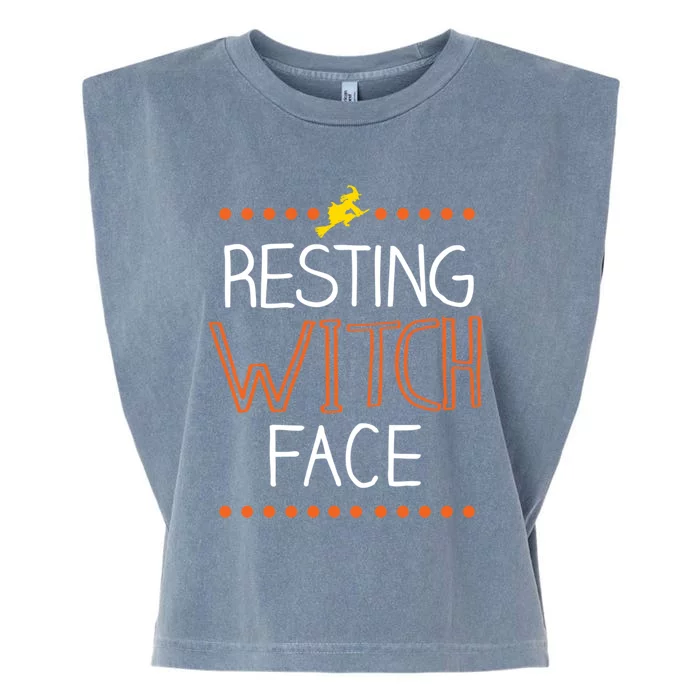 Funny Resting Witch Face Graphic Cool Gift Garment-Dyed Women's Muscle Tee