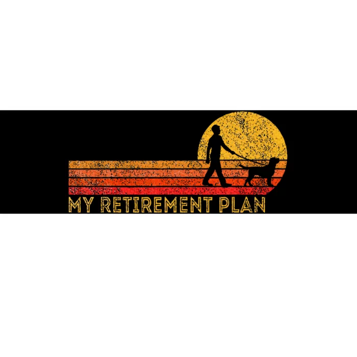 Funny Retired Walking My Dog Retirement Plan Retro Bumper Sticker