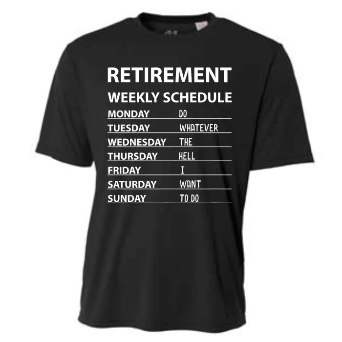 Funny Retirement Weekly Schedule For Cool Retired Cooling Performance Crew T-Shirt