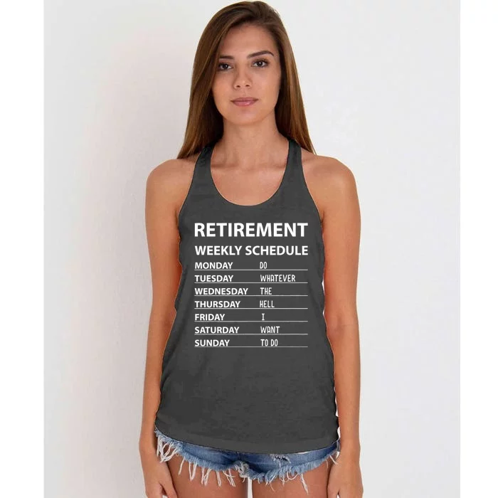 Funny Retirement Weekly Schedule For Cool Retired Women's Knotted Racerback Tank