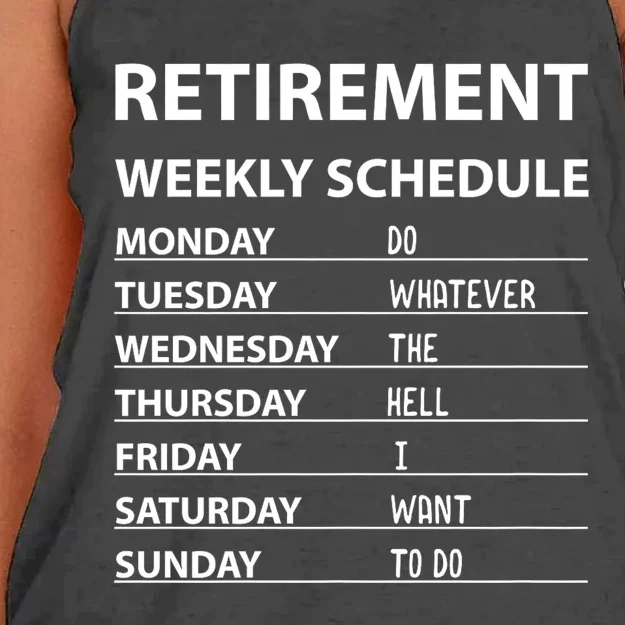 Funny Retirement Weekly Schedule For Cool Retired Women's Knotted Racerback Tank