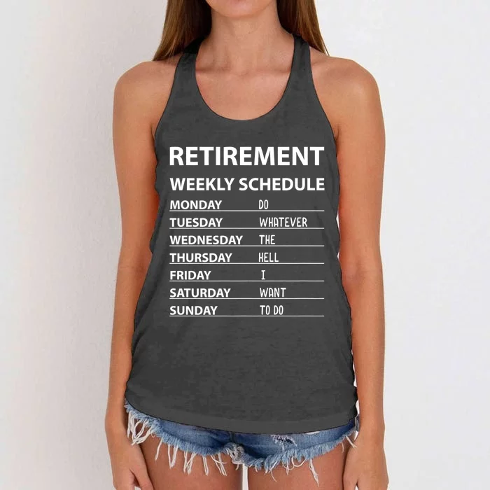 Funny Retirement Weekly Schedule For Cool Retired Women's Knotted Racerback Tank