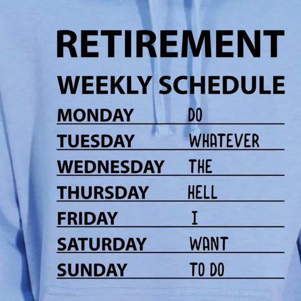 Funny Retiret Weekly Schedule Cool Retired Cute Gift Unisex Surf Hoodie