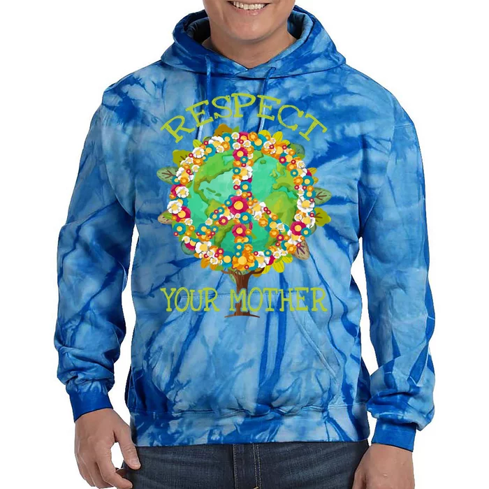 Floral Respect Your Mother Planet Earth Day Environt Gift Tie Dye Hoodie