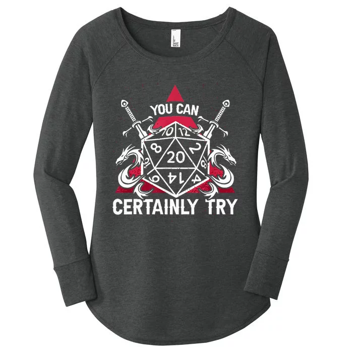 Funny RPG You Can Certainly Try D20 Women's Perfect Tri Tunic Long Sleeve Shirt