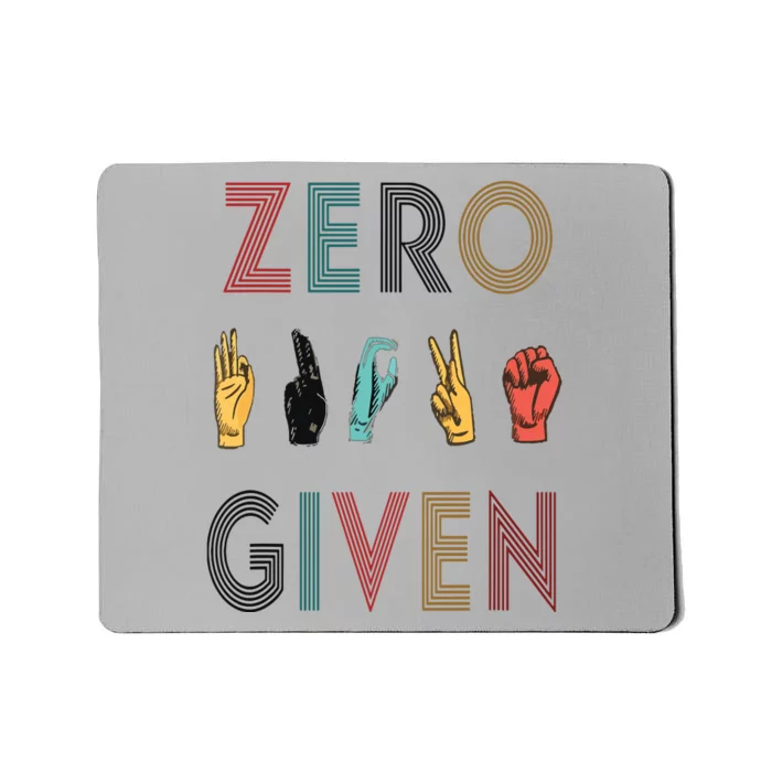 Funny Rude Zero Fucks Given Sign Language ASL Vintage Deaf Mousepad