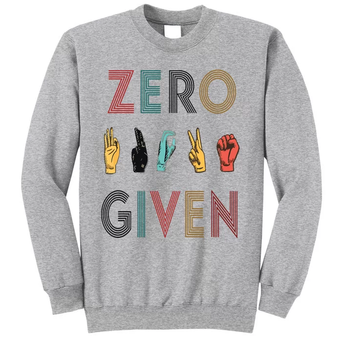 Funny Rude Zero Fucks Given Sign Language ASL Vintage Deaf Sweatshirt