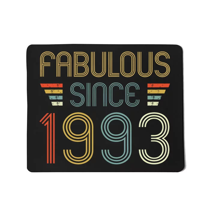 Fabulous Since 1993 Happy Birthday Born In 1993 Retro Vintage Mousepad