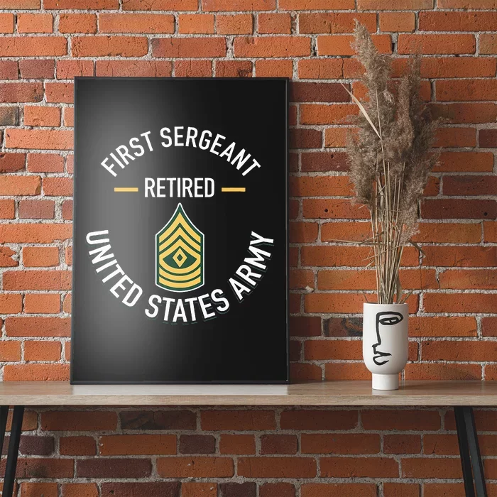 First Sergeant 1sg Retired Army Military Retirement Gifts Poster